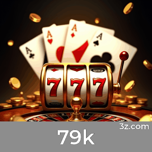 79k.com - Plataforma de Cassino Online e Apostas Esportivas - 79k
